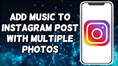 How to Add Music to Multiple Instagram Posts: A Comprehensive Guide with Multiple Viewpoints